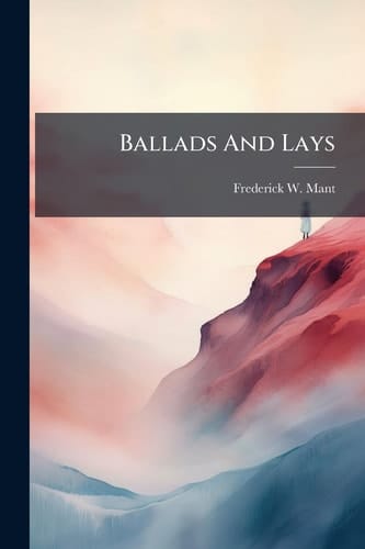 Ballads And Lays