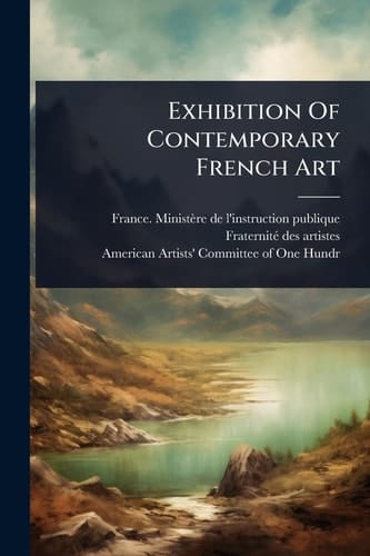 Exhibition Of Contemporary French Art
