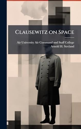Clausewitz on Space