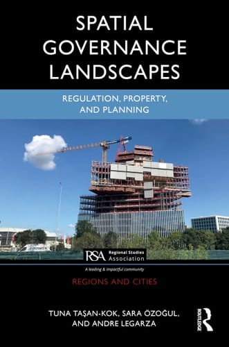 Spatial Governance Landscapes (Regions and Cities)