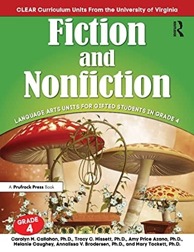 Fiction and Nonfiction: Language Arts Units for Gifted Students in Grade 4