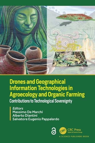 Drones and Geographical Information Technologies in Agroecology and Organic Farming Contributions to Technological Sovereignty