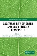 Sustainability of Green and Eco-friendly Composites