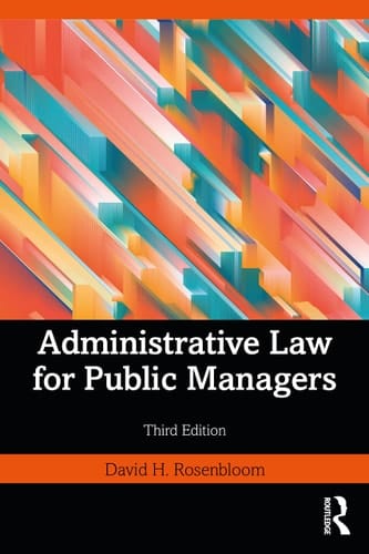 Administrative Law for Public Managers