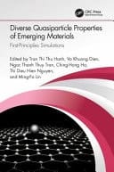 Diverse Quasiparticle Properties of Emerging Materials First-Principles Simulations