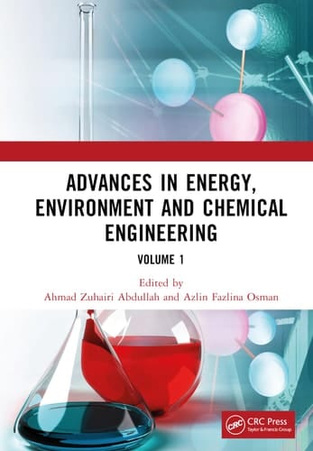 Advances in Energy, Environment and Chemical Engineering Volume 1 Proceedings of the 8th International Conference on Advances in Energy, Environment and Chemical Engineering (Aeece 2022), Dali, China, 24-26 June 2022