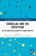 Condillac and His Reception On the Origin and Nature of Human Abilities