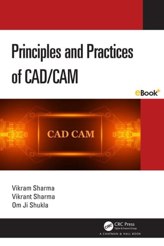 Principles and Practices of CAD/CAM