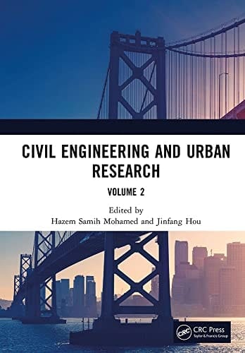 Civil Engineering and Urban Research Proceedings of the 4th International Conference on Civil Architecture and Urban Engineering (ICCAUE 2022), Xining, China, 24-26 June 2022