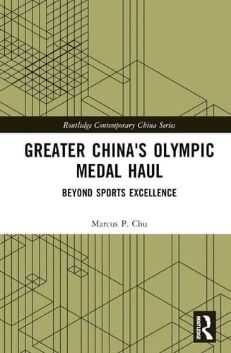 Greater China's Olympic Medal Haul Beyond Sports Excellence