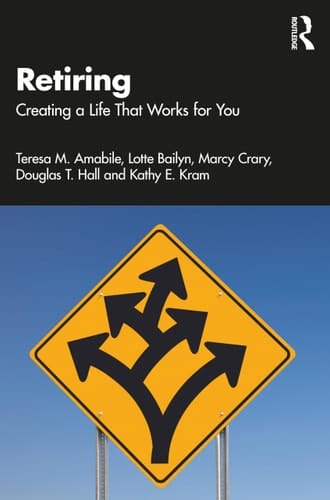 Retiring Creating a Life That Works for You