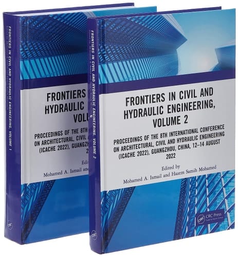 Frontiers in Civil and Hydraulic Engineering Proceedings of the 8th International Conference on Architectural, Civil and Hydraulic Engineering (ICACHE 2022), Guangzhou, China, 12-14 August 2022