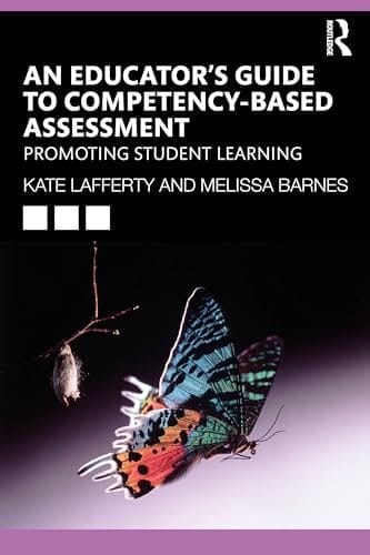 Competency-based Assessment Evidence-based Insights and Strategies for Educators
