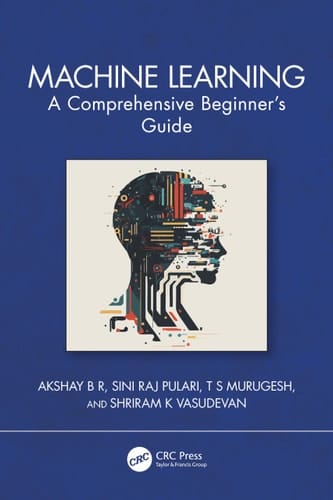 Machine Learning A Comprehensive Beginner's Guide