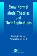 Skew-normal Model Theories and Their Applications