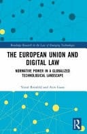 The European Union and Digital Law Normative Power in a Globalized Technological Landscape