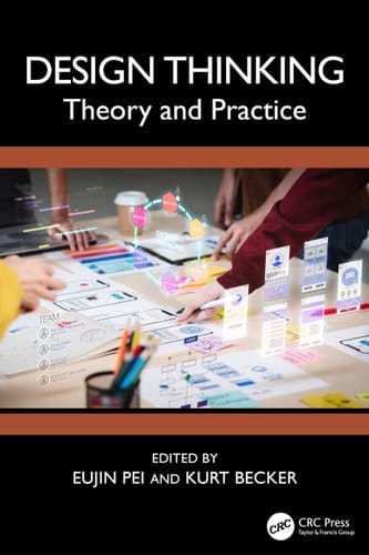 Design Thinking Theory and Practice