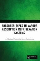 Absorber Types in Vapor Absorption Refrigeration Systems