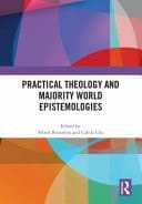 Practical Theology and Majority World Epistemologies