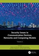 Security Issues in Communication Devices, Networks and Computing Models Volume 2