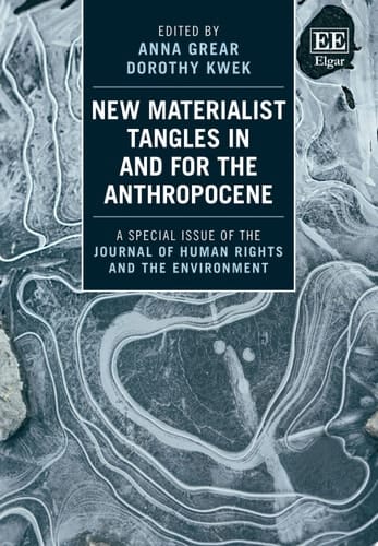 New Materialist Tangles in and for the Anthropocene
