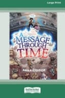 A Message Through Time