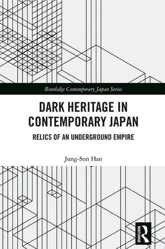 Dark Heritage in Contemporary Japan