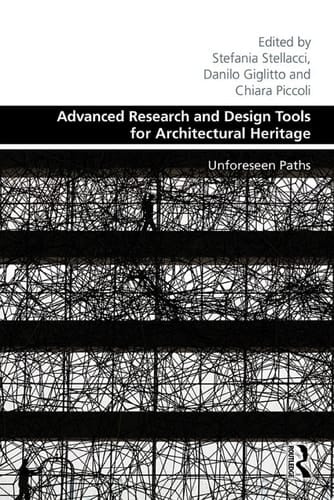 Advanced Research and Design Tools for Architectural Heritage