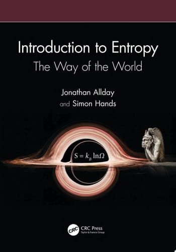 Introduction to Entropy The Way of the World