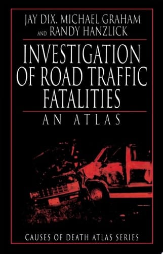 Investigation of Road Traffic Fatalities