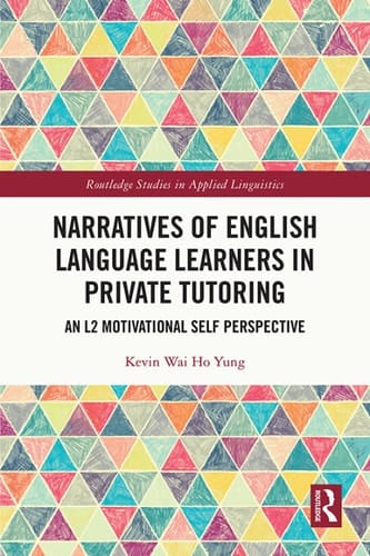 Narratives of English Language Learners in Private Tutoring