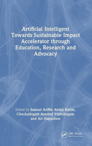 Artificial Intelligent Towards Sustainable Impact Accelerator Through Education, Research and Advocacy