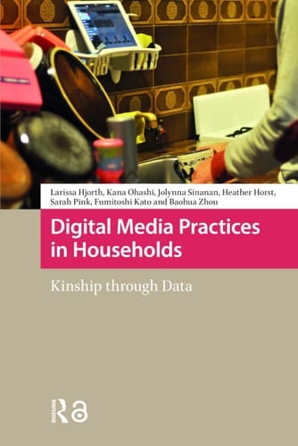 Digital Media Practices in Households: Kinship through Data