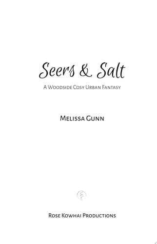 Seers and Salt