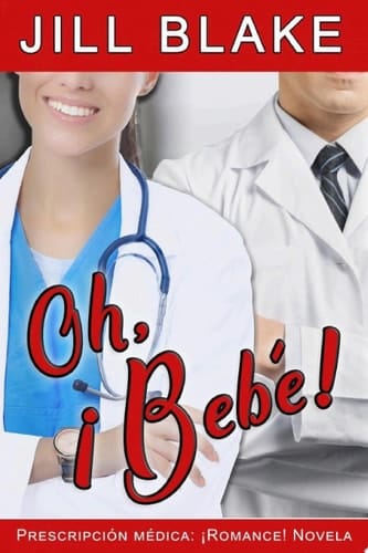 Oh, ¡Bebé!