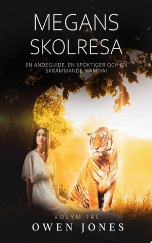 Megans skolresa En andeguide, en spöktiger och en skrämmande mamma!