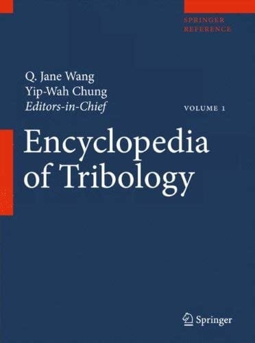 ENCYCLOPEDIA OF TRIBOLOGY, 6 VOLUMES SET