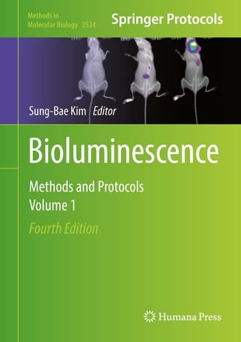 Bioluminescence Methods and Protocols, Volume 1