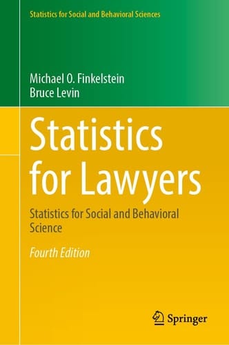 Statistics for Lawyers Statistics for Social and Behavioral Science