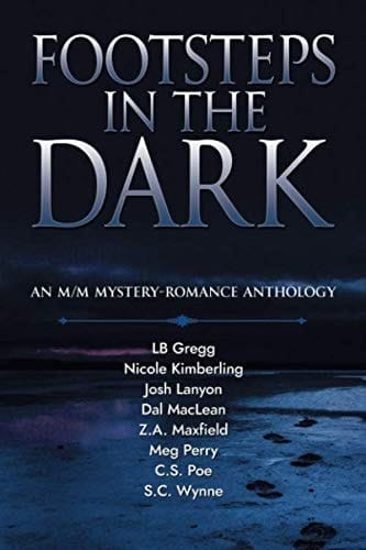 Footsteps in the Dark: An M/M Mystery Romance Anthology