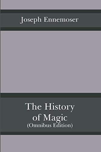 The History of Magic - Omnibus Edition