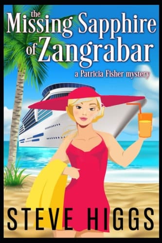 The Missing Sapphire of Zangrabar A Patricia Fisher Mystery