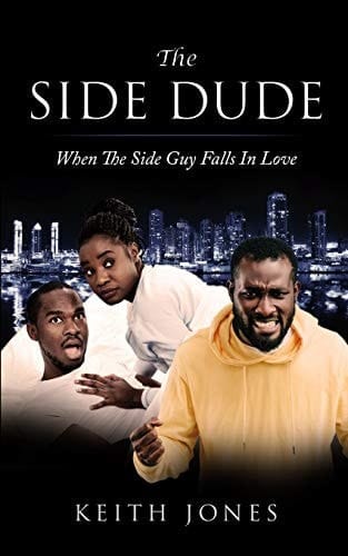 The Side Dude When The Side Guy Falls In Love