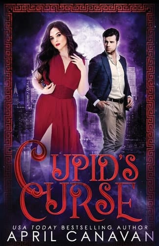 Cupid's Curse A Greek Mythology Paranormal Romance