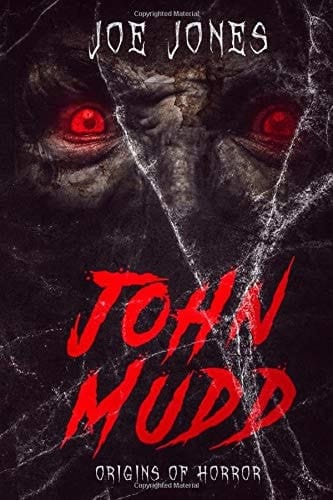 John Mudd Origins of Horror