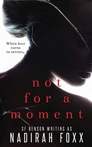 Not For A Moment