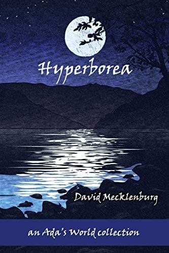 Hyperborea An Ada's World Collection