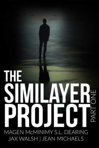 The Similayer Project Part One