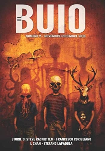 Il Buio 2 - novembre/dicembre 2018 (Italian Edition)