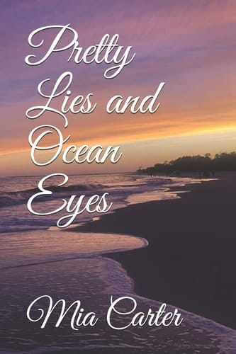 Pretty Lies And Ocean Eyes